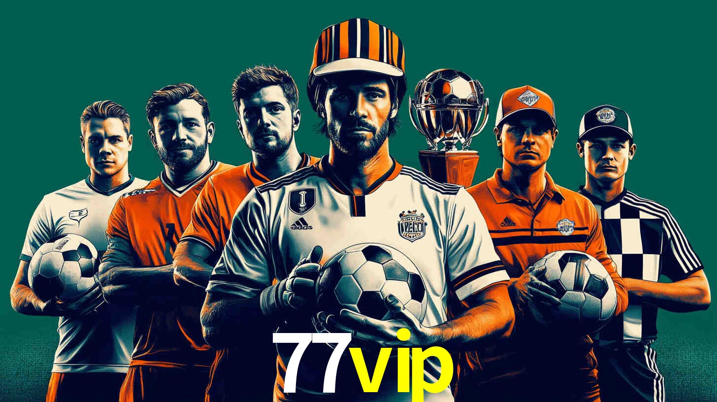 Descubra o Programa VIP da 77vip: Vantagens Exclusivas para Jogadores